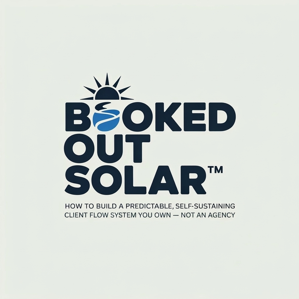 BOOKED OUT SOLAR™